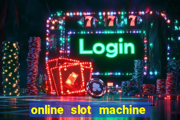 online slot machine games real money